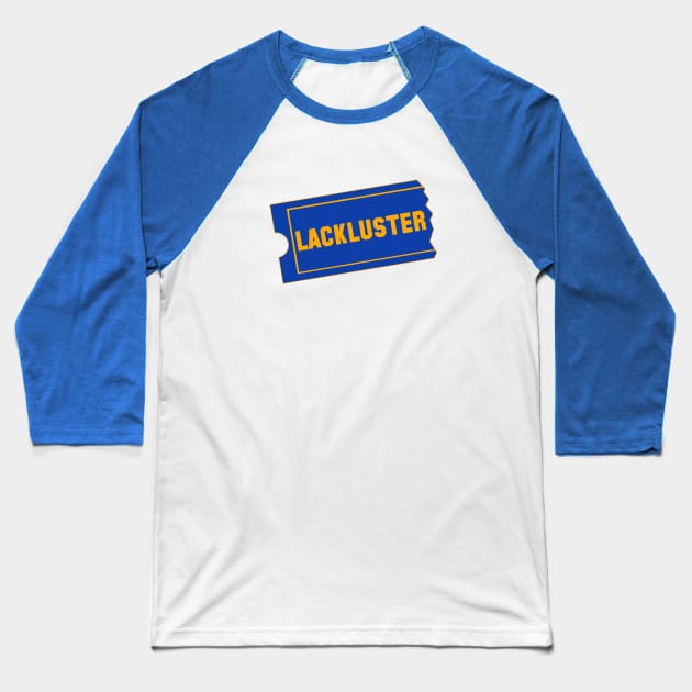 Lackluster Video Baseball T-Shirt by GloopTrekker